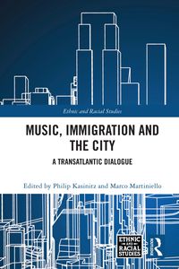 Produktbild: Music, Immigration and the City
