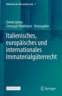 Produktbild: Italienisches, europ&auml;isches und internationales Immaterialg&uuml;terrecht