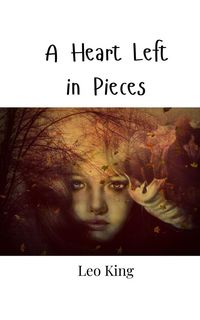 Produktbild: A Heart Left in Pieces