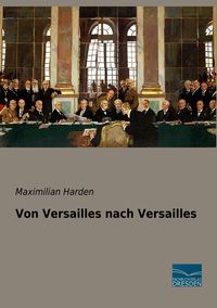 Produktbild: Von Versailles nach Versailles