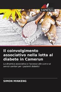 Produktbild: Il coinvolgimento associativo nella lotta al diabete in Camerun