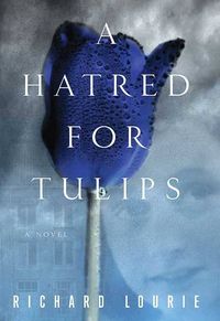 Produktbild: A Hatred for Tulips