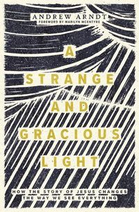 Produktbild: A Strange and Gracious Light