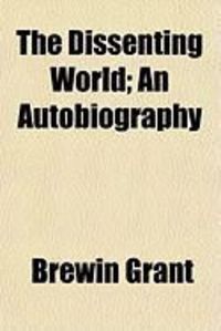 Produktbild: The Dissenting World; An Autobiography