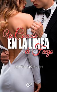 Produktbild: Un coraz&oacute;n en la l&iacute;nea de fuego