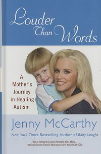 Produktbild: Louder Than Words: A Mother's Journey in Healing Autism