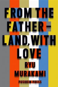 Produktbild: Murakami, R: From the Fatherland with Love