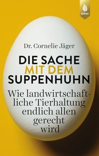 Produktbild: Die Sache mit dem Suppenhuhn