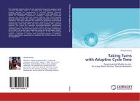 Produktbild: Taking Turns with Adaptive Cycle Time