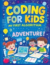 Produktbild: Coding for Kids - My First Algorithm Adventure