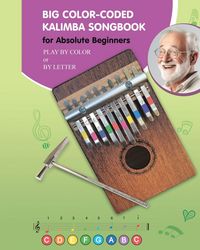 Produktbild: Big Color-Coded Kalimba Songbook for Absolute Beginners