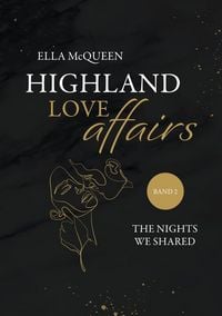 Produktbild: Highland Love Affairs: The nights we shared