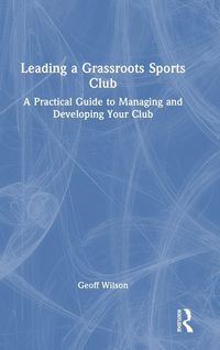 Produktbild: Leading a Grassroots Sports Club