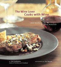Produktbild: Goldstein, S: The Wine Lover Cooks with Wine