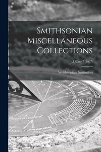 Produktbild: Smithsonian Miscellaneous Collections; v.152: no.7 (1967)