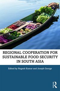Produktbild: Regional Cooperation for Sustainable Food Security in South Asia