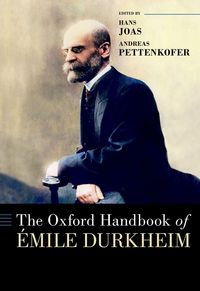 Produktbild: The Oxford Handbook of &Eacute;mile Durkheim