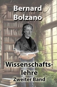 Produktbild: Bolzano's Wissenschaftslehre / Wissenschaftslehre