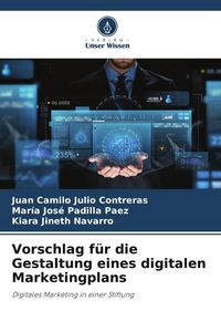 Produktbild: Vorschlag f&uuml;r die Gestaltung eines digitalen Marketingplans
