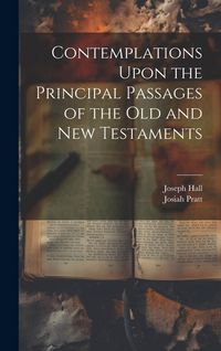 Produktbild: Contemplations Upon the Principal Passages of the Old and New Testaments
