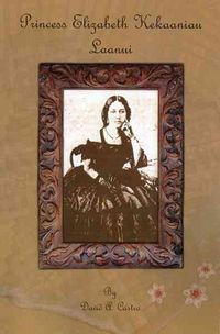 Produktbild: Princess Elizabeth Kekaaniau Laanui