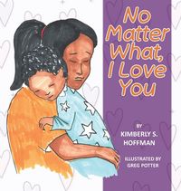 Produktbild: No Matter What, I Love You
