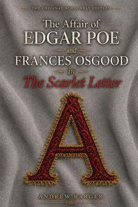Produktbild: The Affair of Edgar Poe and Frances Osgood in The Scarlet Letter