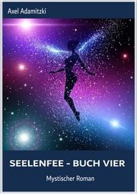 Produktbild: SeelenFee - Buch Vier