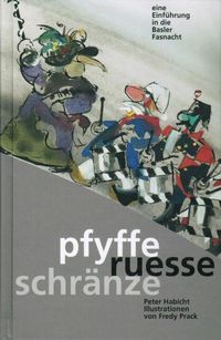 Bild vom Artikel Pfyffe ruesse schränze vom Autor Peter Habicht