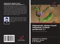 Produktbild: Odpowied&iquest; odmian fasoli indyjskiej (Lablab purpureus L.)