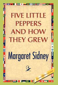 Produktbild: Five Little Peppers And How They Grew