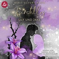 Produktbild: Furchtlos - Lily und Jake