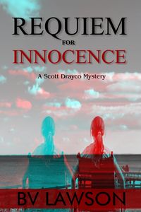Produktbild: Requiem for Innocence (Scott Drayco Mystery Series, #2)