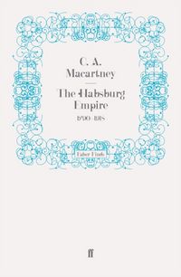 Produktbild: Macartney, C: The Habsburg Empire