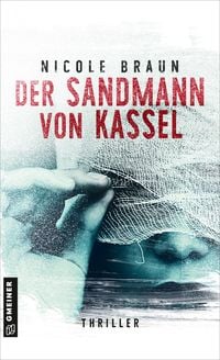 Bild vom Artikel Der Sandmann von Kassel vom Autor Nicole Braun