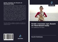 Produktbild: Grote vrouwen van Assam en Noordoost-India