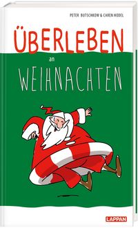 Produktbild: &Uuml;berleben an Weihnachten - Humorvolle Texte und Cartoons zum Fest