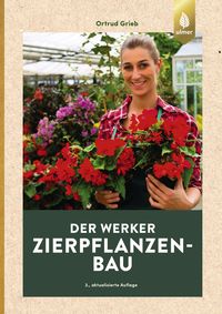 Produktbild: Der Werker. Zierpflanzenbau