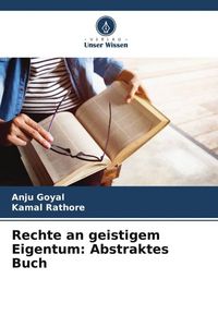 Produktbild: Rechte an geistigem Eigentum: Abstraktes Buch