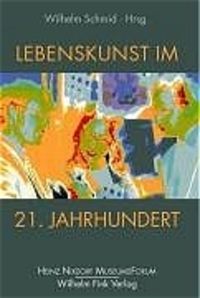 Produktbild: Leben und Lebenskunst am Beginn des 21. Jahrhunderts