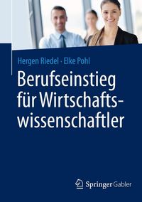 Produktbild: Berufseinstieg f&uuml;r Wirtschaftswissenschaftler