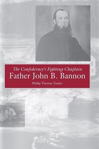 Produktbild: The Confederacy's Fighting Chaplain