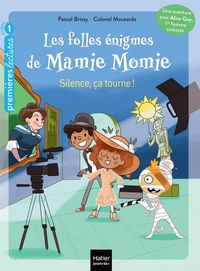Produktbild: Les folles &eacute;nigmes de Mamie Momie. Silence, &ccedil;a tourne ! : niveau 1