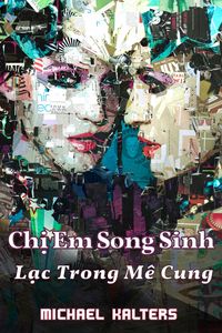 Produktbild: Ch&iquest; Em Song Sinh - L&iquest;c Trong M&ecirc; Cung
