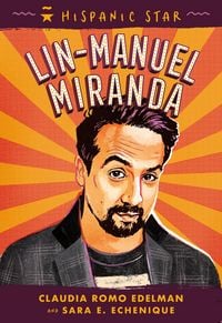 Produktbild: Hispanic Star: Lin-Manuel Miranda