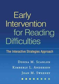 Bild vom Artikel Early Intervention for Reading Difficulties: The Interactive Strategies Approach vom Autor Donna M. Scanlon