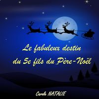 Produktbild: Le fabuleux destin du 5e fils du P&egrave;re-No&euml;l