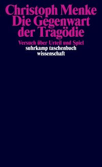 Produktbild: Die Gegenwart der Trag&ouml;die