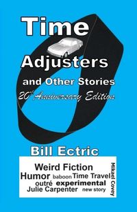Produktbild: Time Adjusters and Other Stories 20th Anniversary Edition
