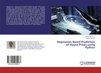 Produktbild: Regression Based Prediction of House Prices using Python
